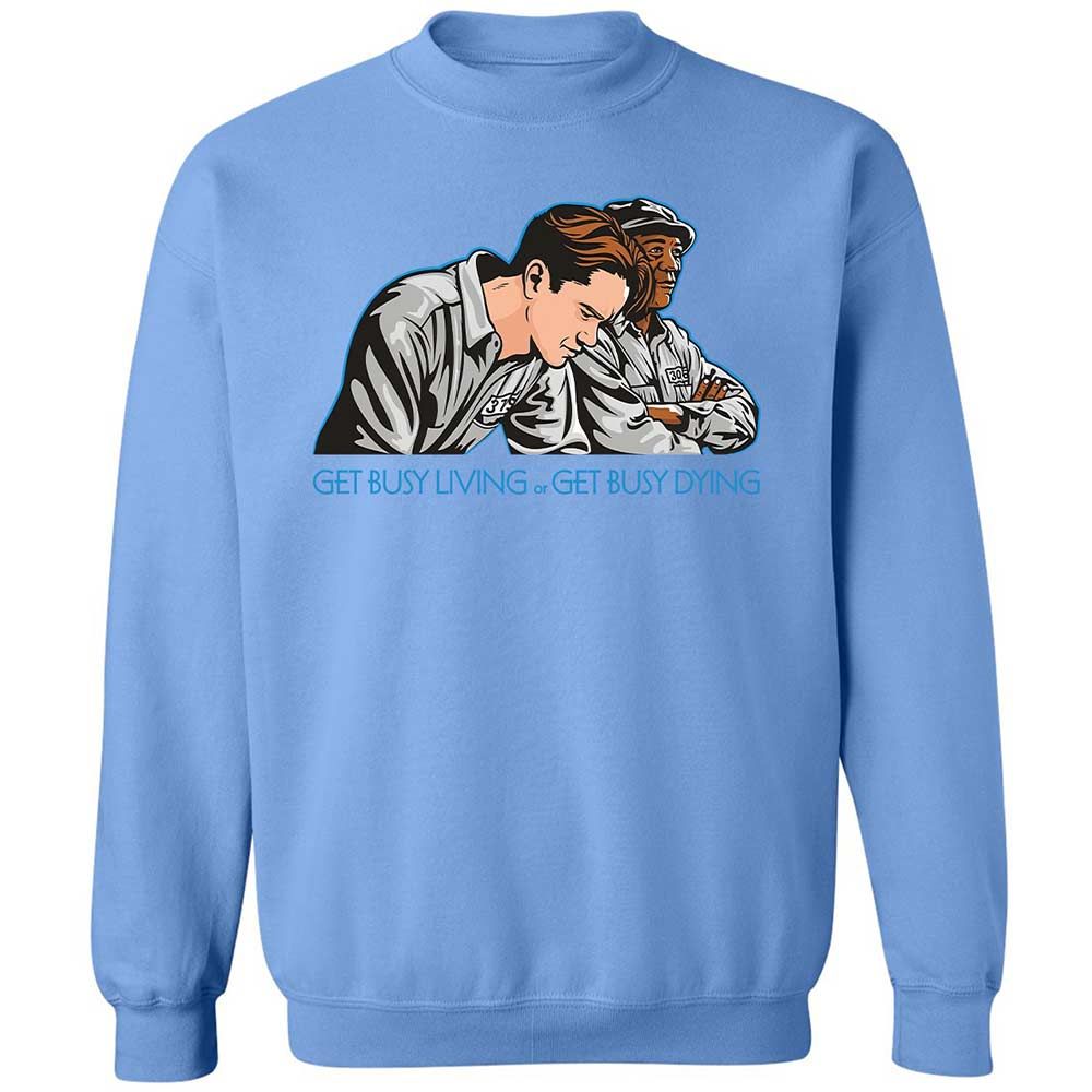 Get Busy Living - Carolina Blue - 5