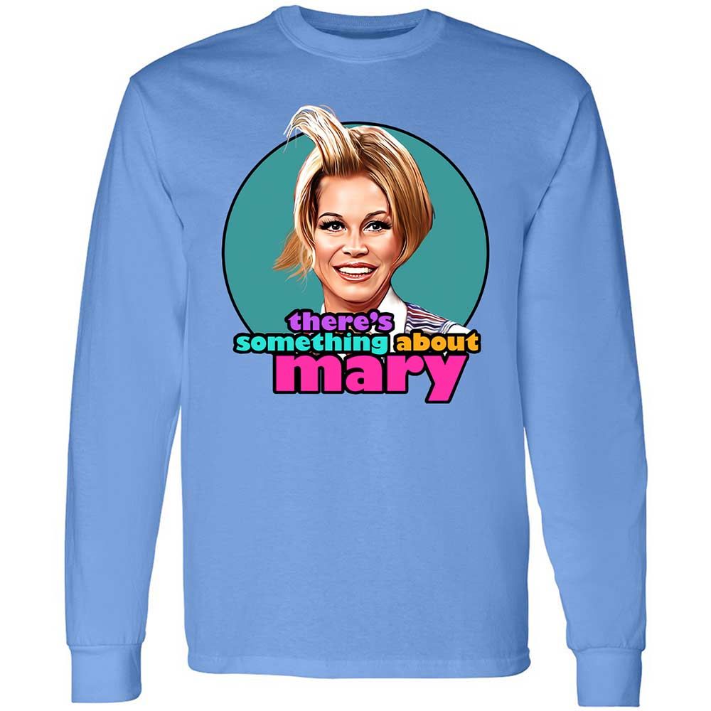 There's Something About Mary - Carolina Blue - 5