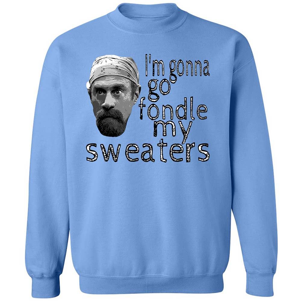 Fondle my sweaters - Carolina Blue - 5