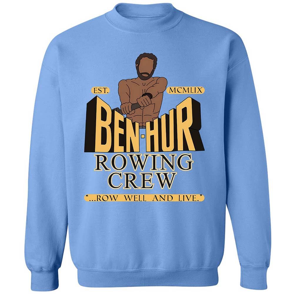 Row well and live - Carolina Blue - 5