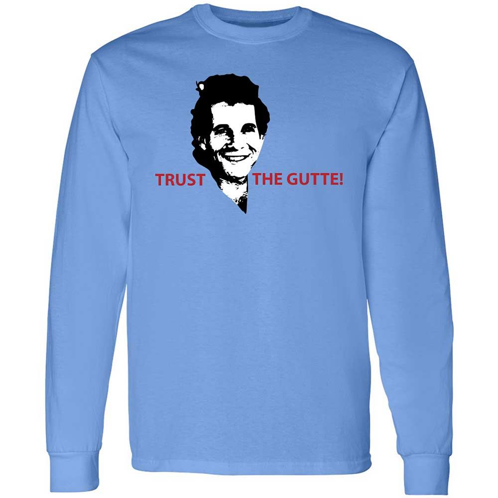 Trust the Gutte - Carolina Blue - 5