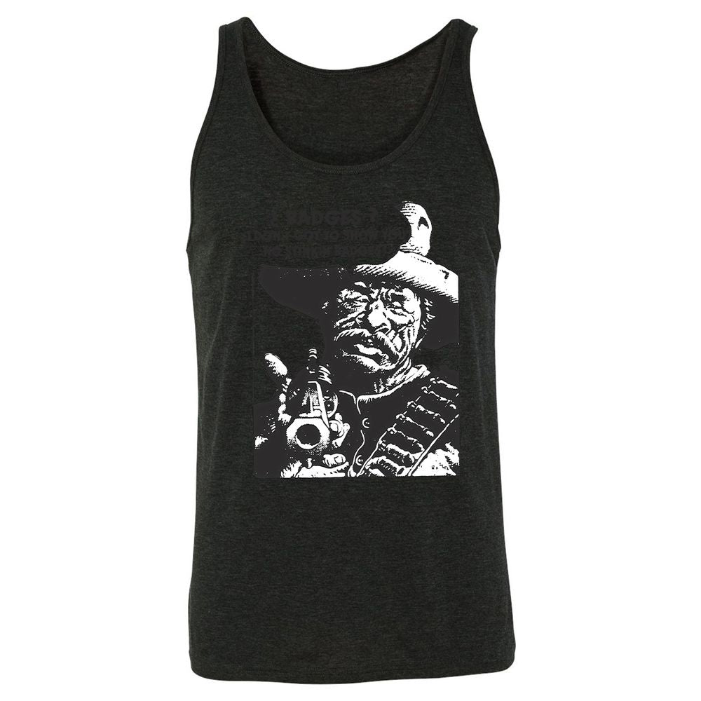 We Don't Need No Stinkin' Badges! - Charcoal Black Triblend - 5