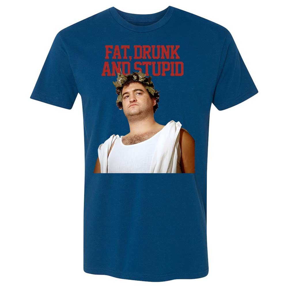 Fat, drunk, and stupid - Cool Blue - 5