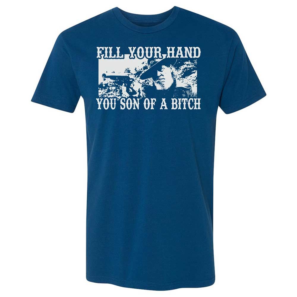 Fill your hand you son of a bitch - Cool Blue - 5