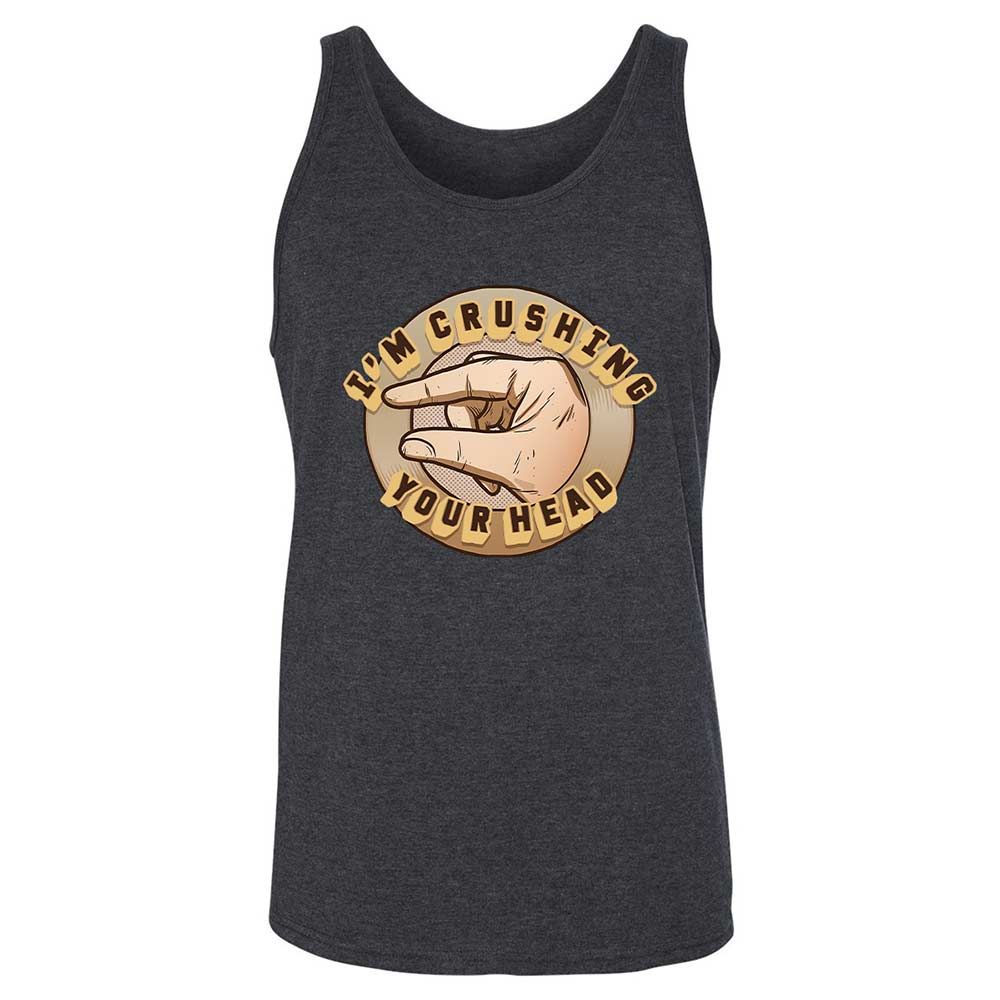 I'm Crushing Your Head - Dark Grey Heather - 5