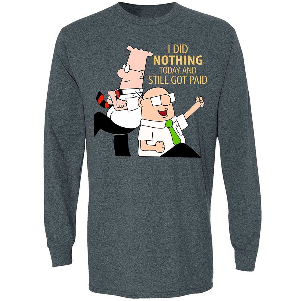 I Did Nothing and Still Got Paid - Dark Heather - 5