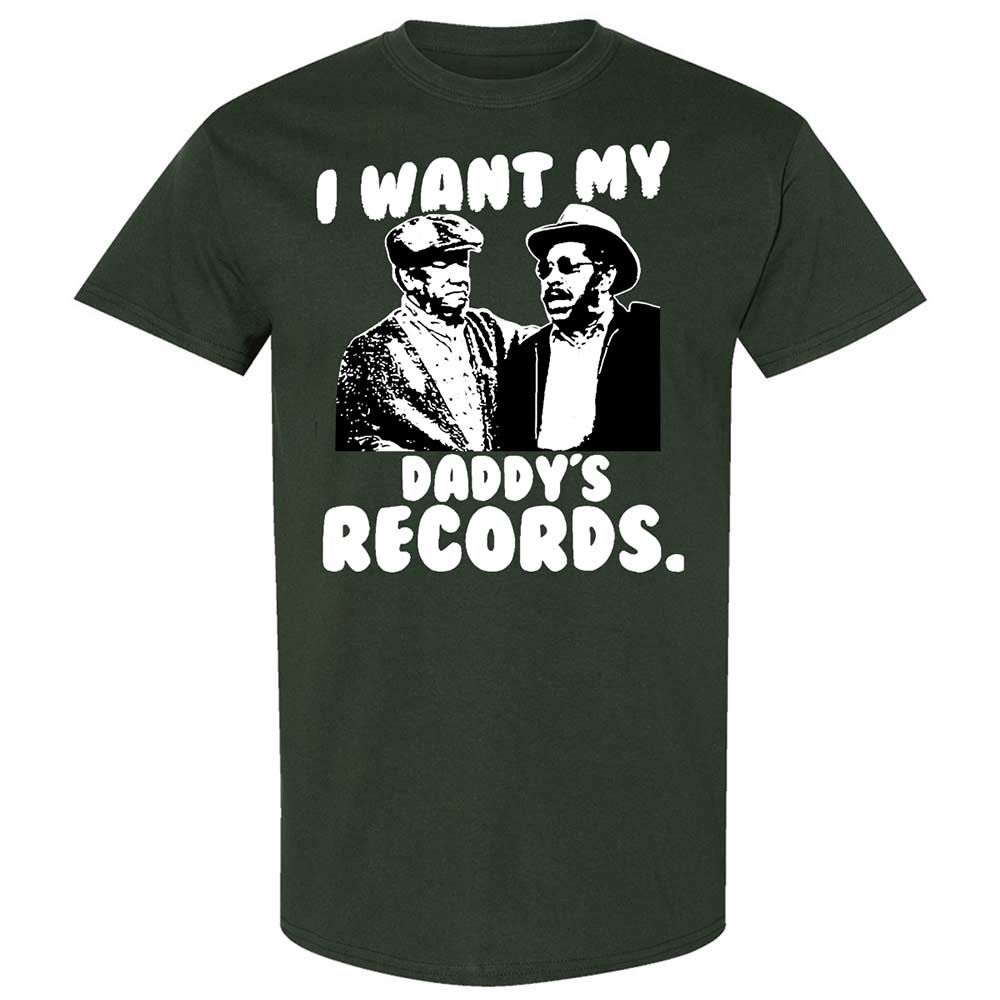 I Want My Daddy's Records - Forest Green - 5