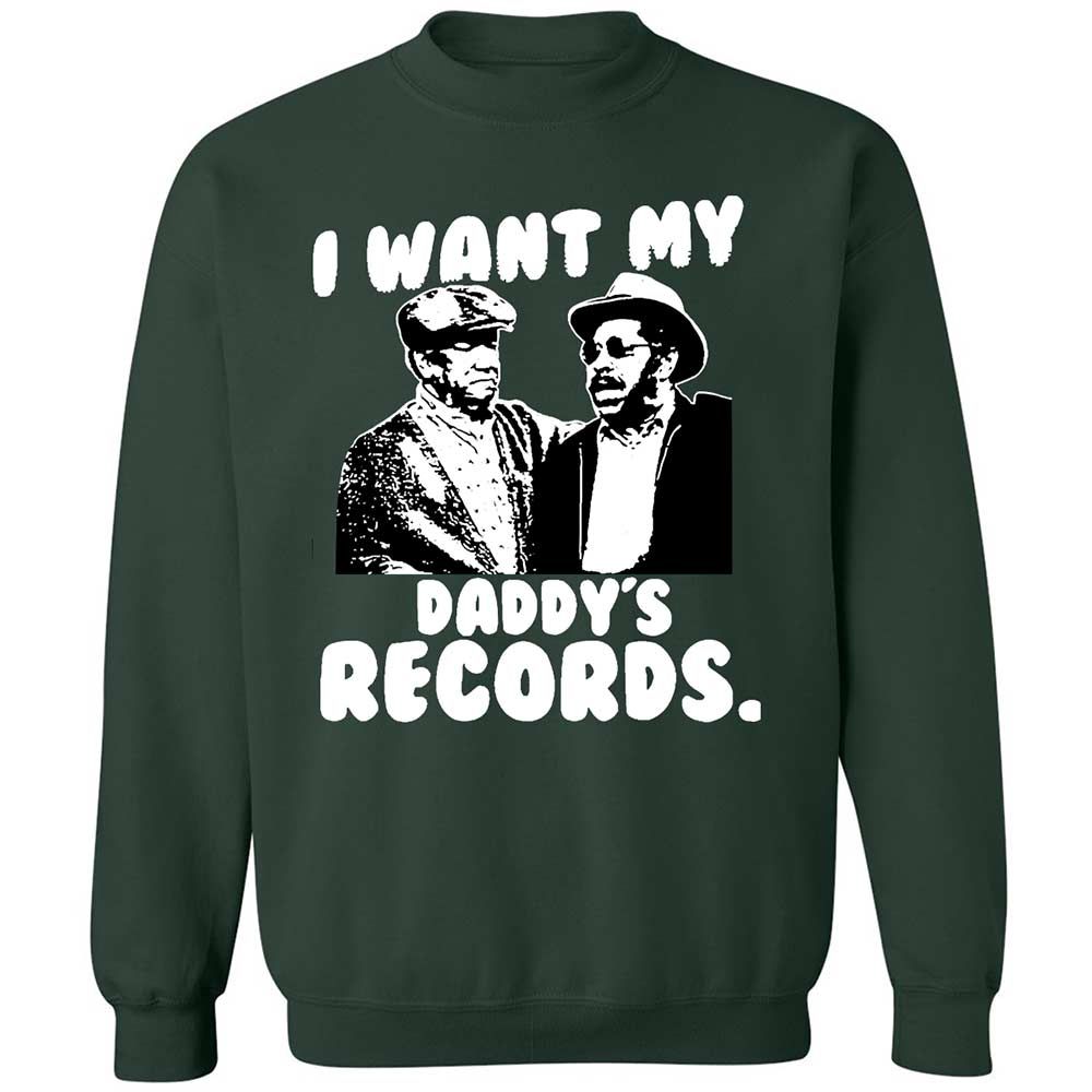 I Want My Daddy's Records - Forest Green - 5