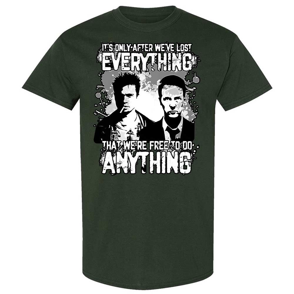 It's only after we've lost everything - Forest Green - 5