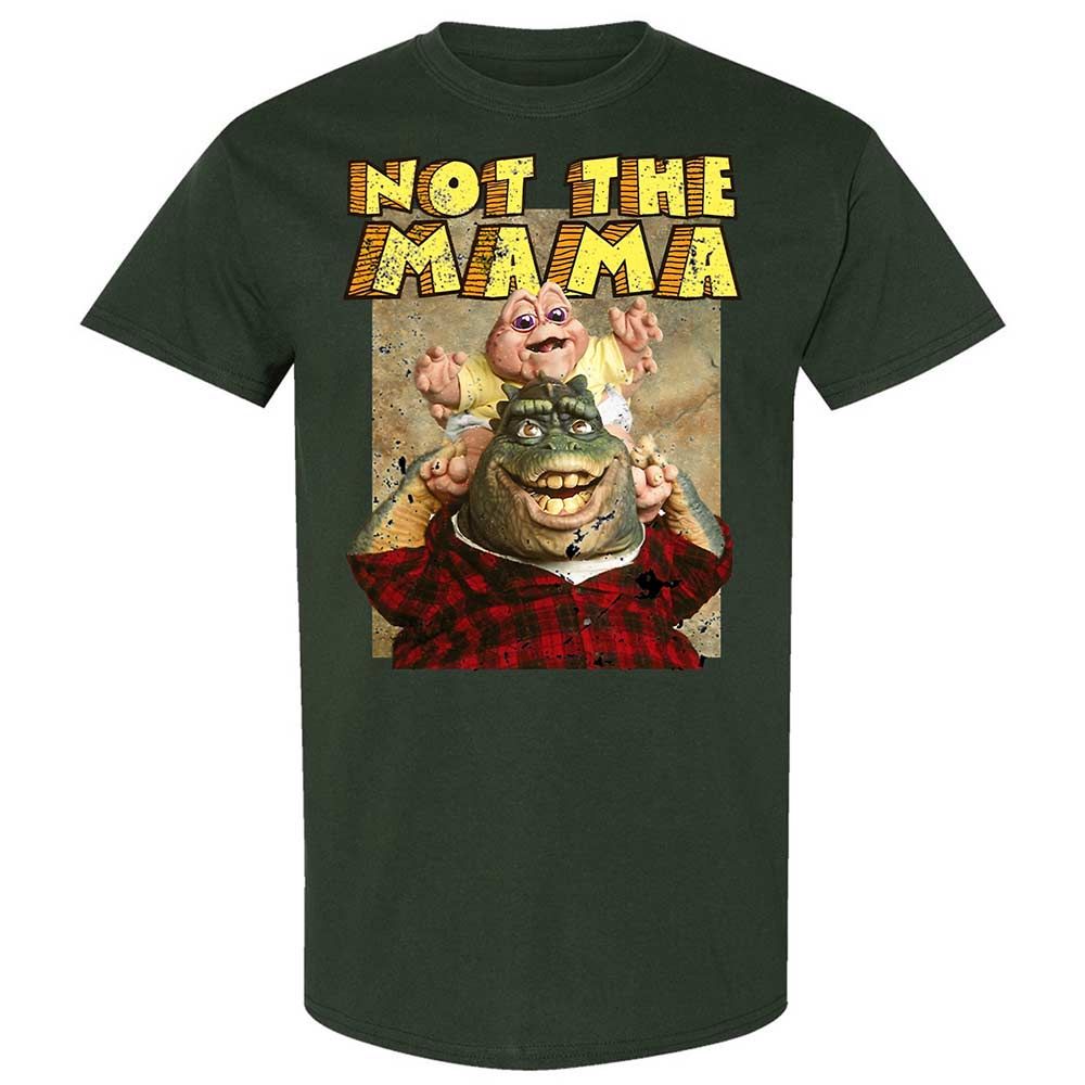 Not The Mama - Forest Green - 5
