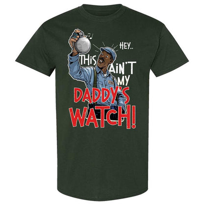 This Ain't My Daddy's Watch - Forest Green - 5