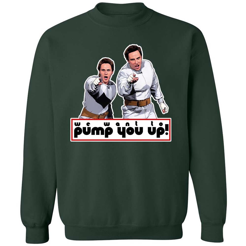 We Want To Pump You Up - Forest Green - 5