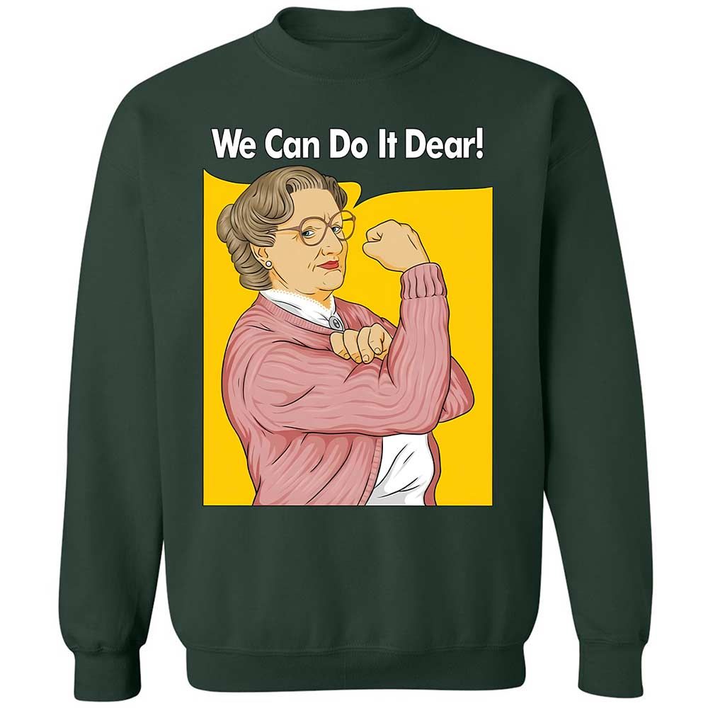 We Can Do It Dear - Forest Green - 5