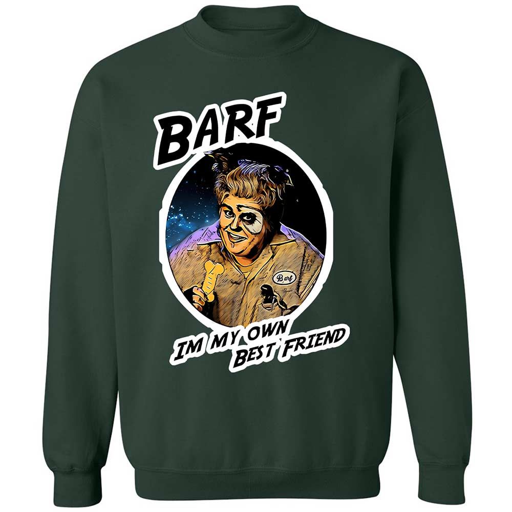 I'm my own best friend - Forest Green - 5