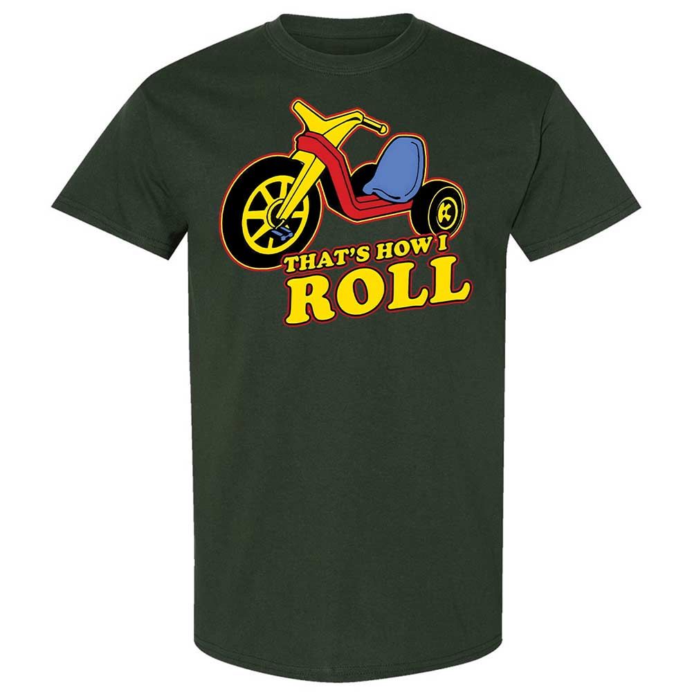 That's How I Roll - Forest Green - 5
