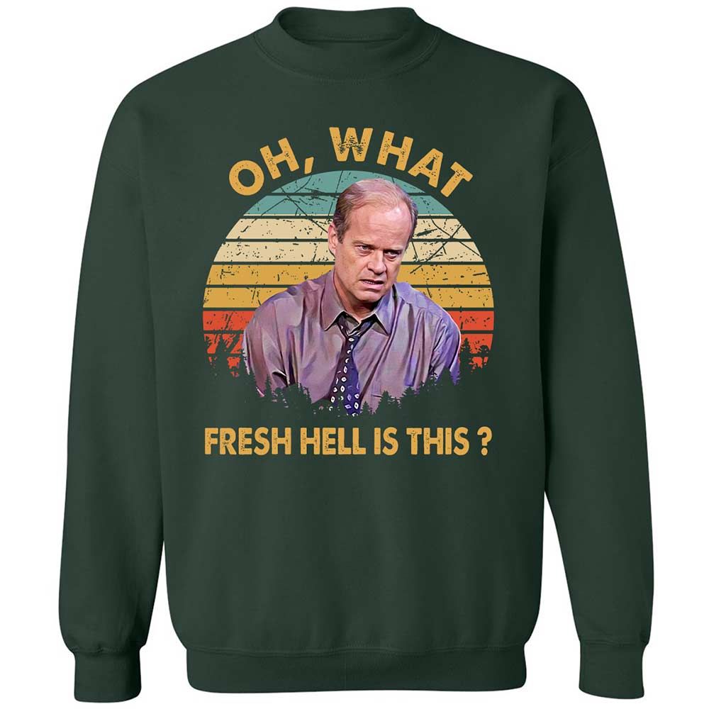 Oh What Fresh Hell Is This - Forest Green - 5