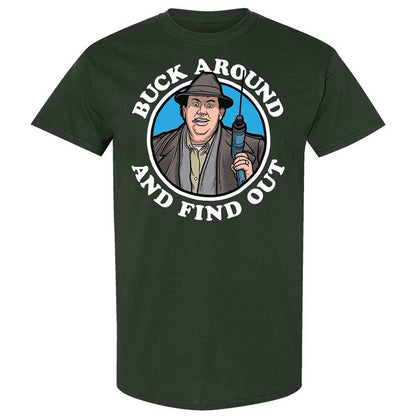Buck Around & Find Out - Forest Green - 5