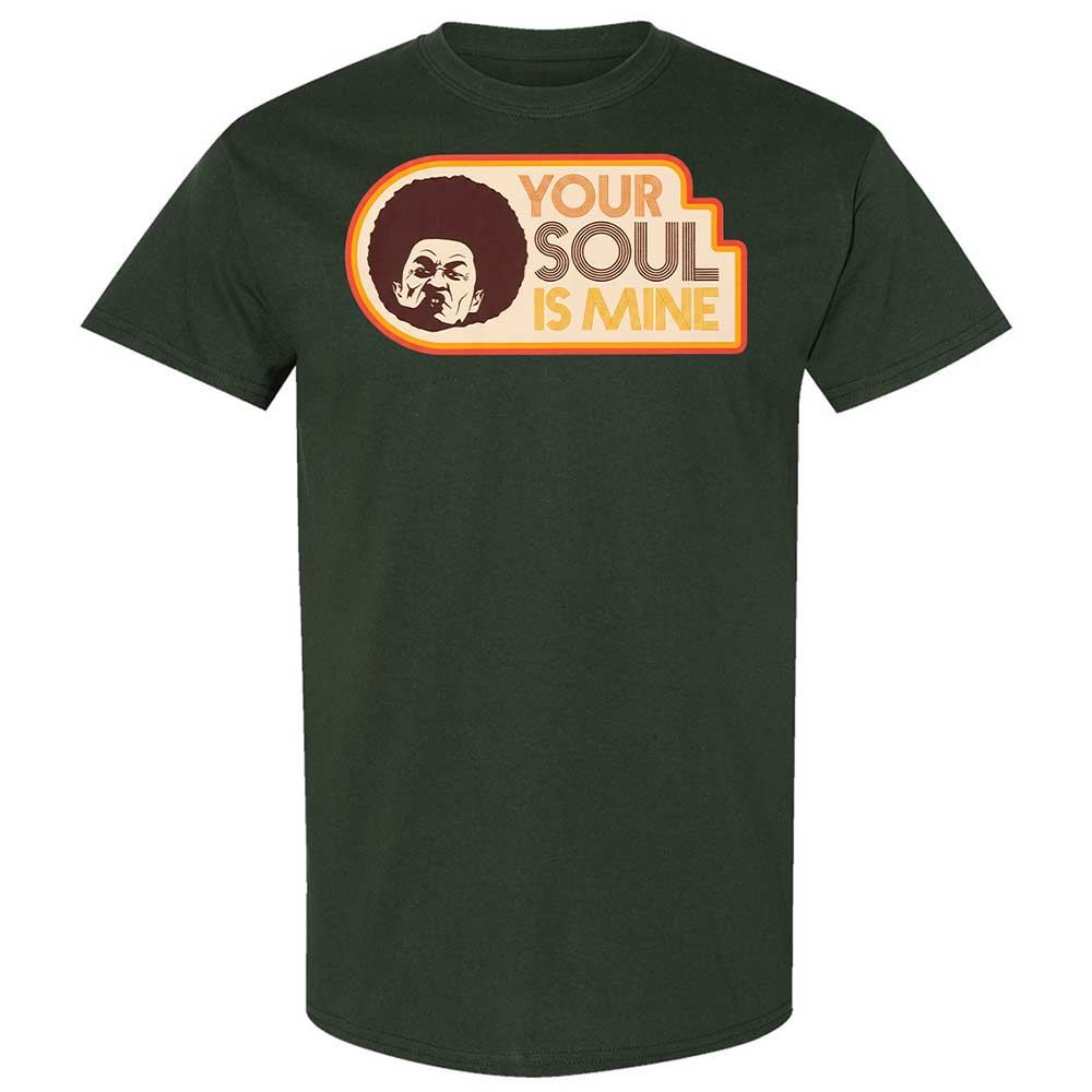 Your Soul Is Mine - Forest Green - 5