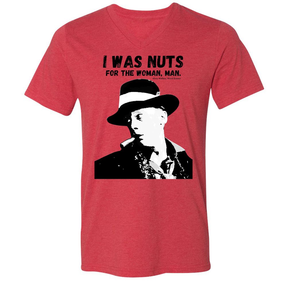 I was nuts for the woman, man - Heather Red - 5