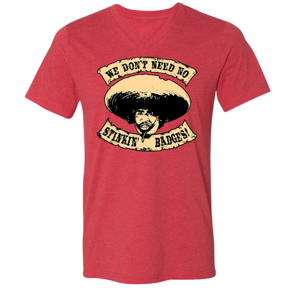 We Don’t Need No Stinkin - Heather Red - 5