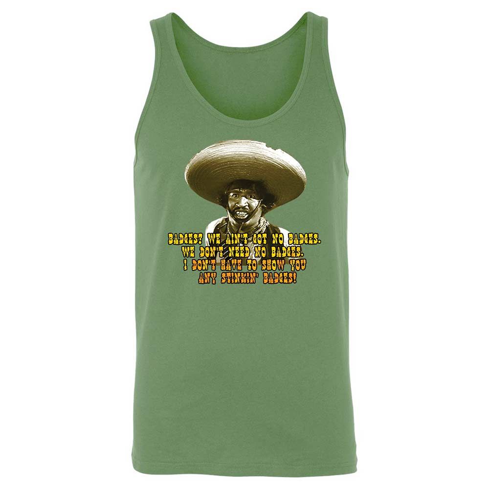 Ain't Got No Stinking Badges - Leaf - 5