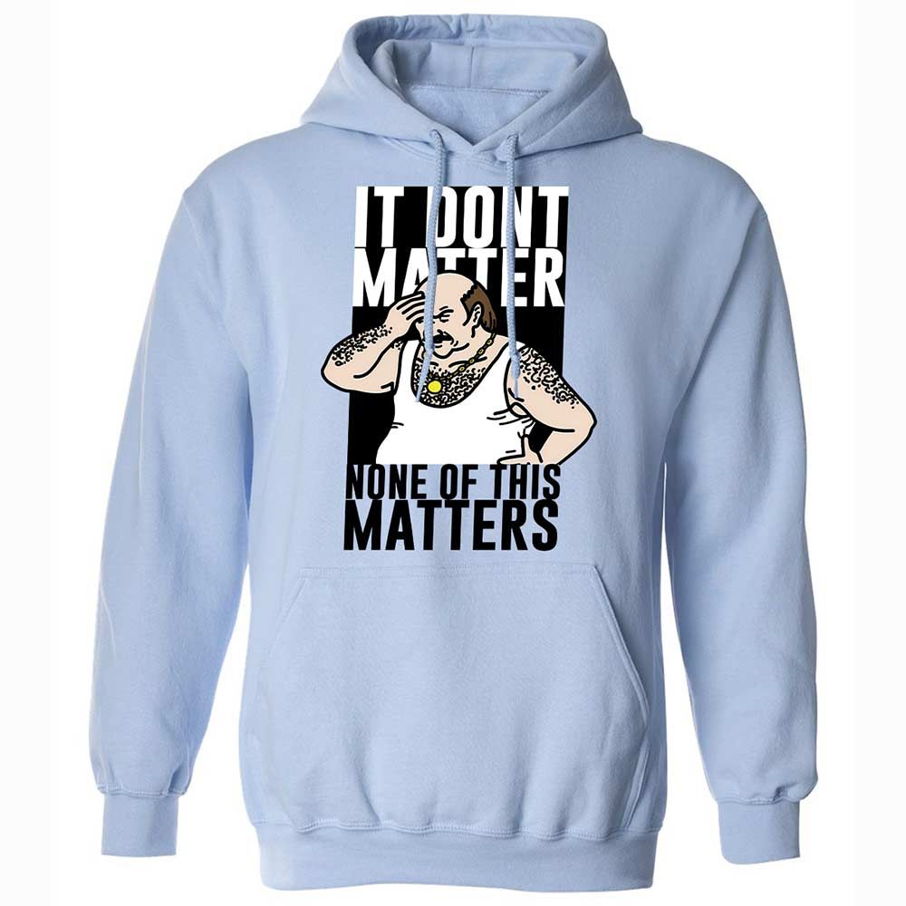 It Don't Matter - Light Blue - 5