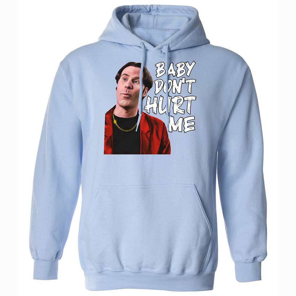 Baby Don't Hurt Me - Light Blue - 5