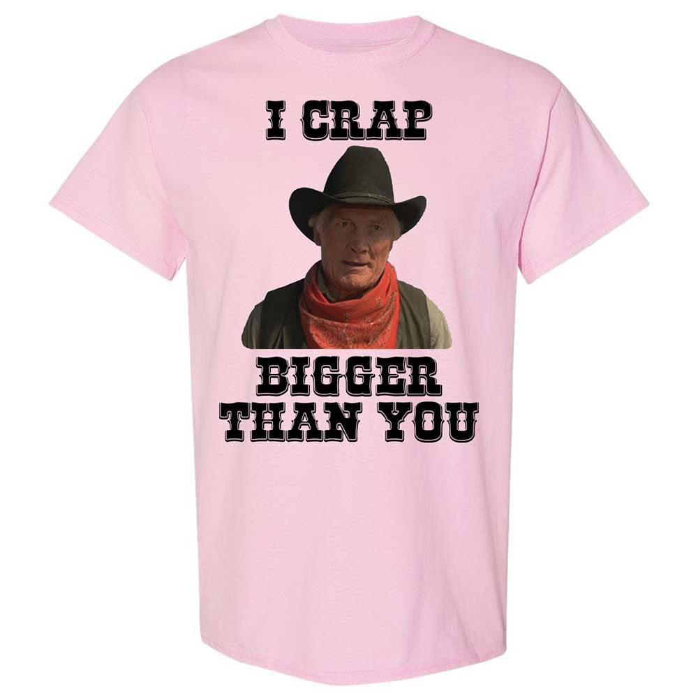 I Crap Bigger Than You - Light Pink - 5