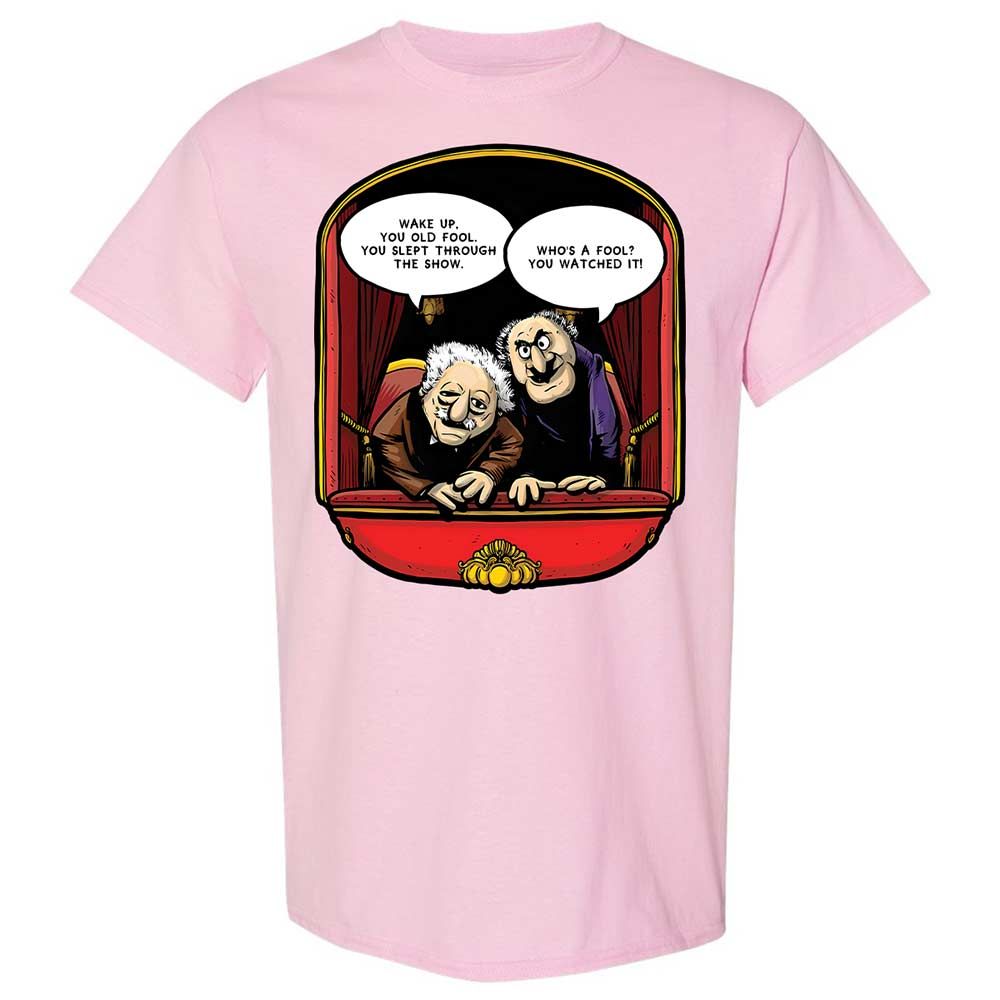 Statler and Waldorf (Wake Up) - Light Pink - 5
