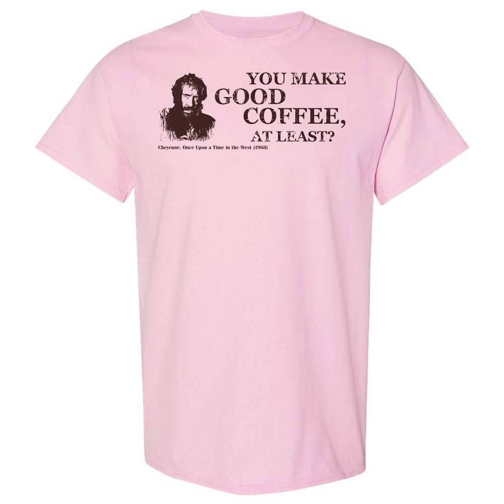 You make good coffee, at least? - Light Pink - 5