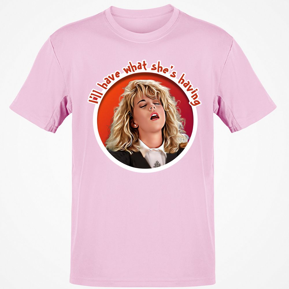 I'll have what she's having - Light Pink - 5