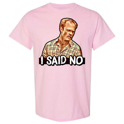 I Said No - Light Pink - 5