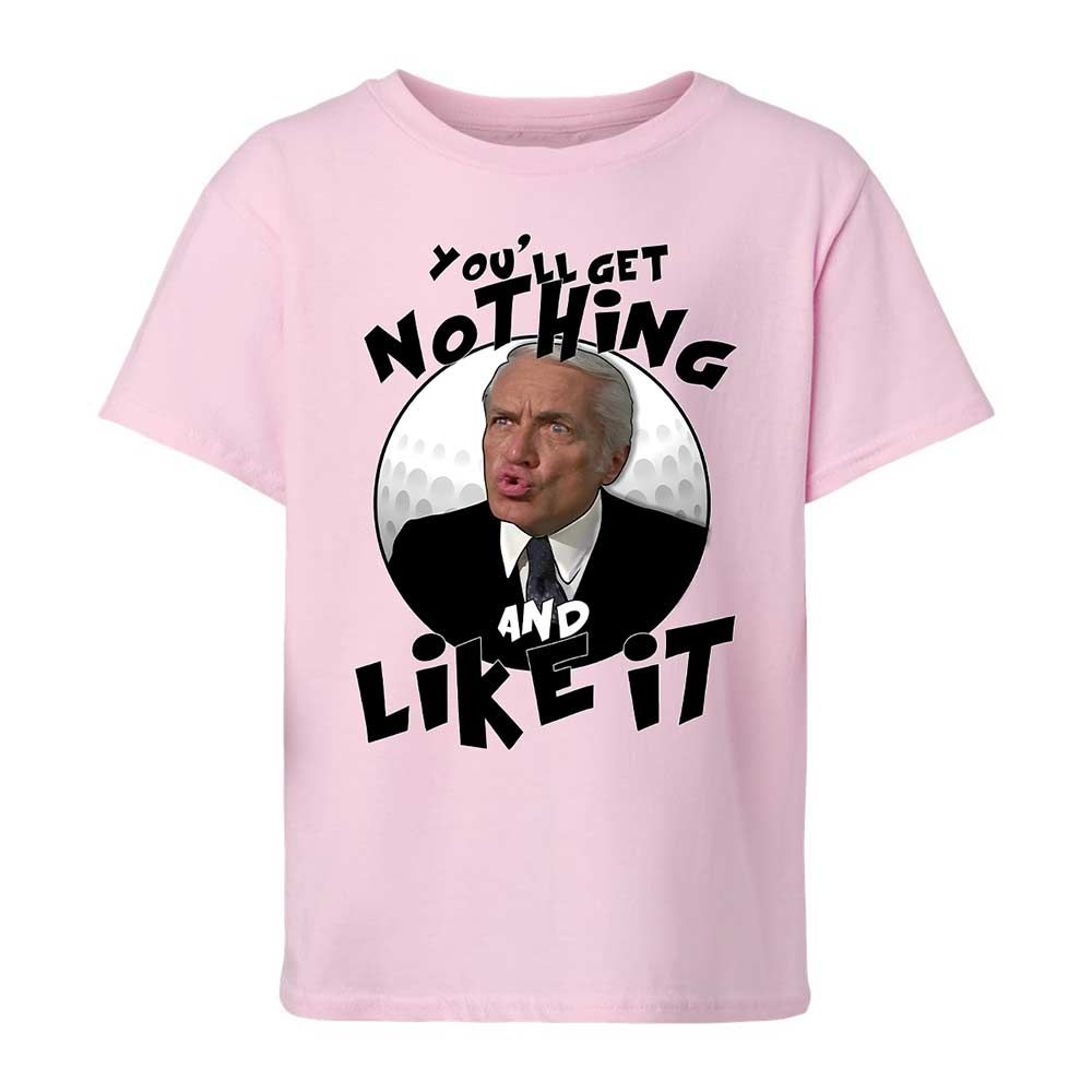 You'll get nothing and like it - Light Pink - 5