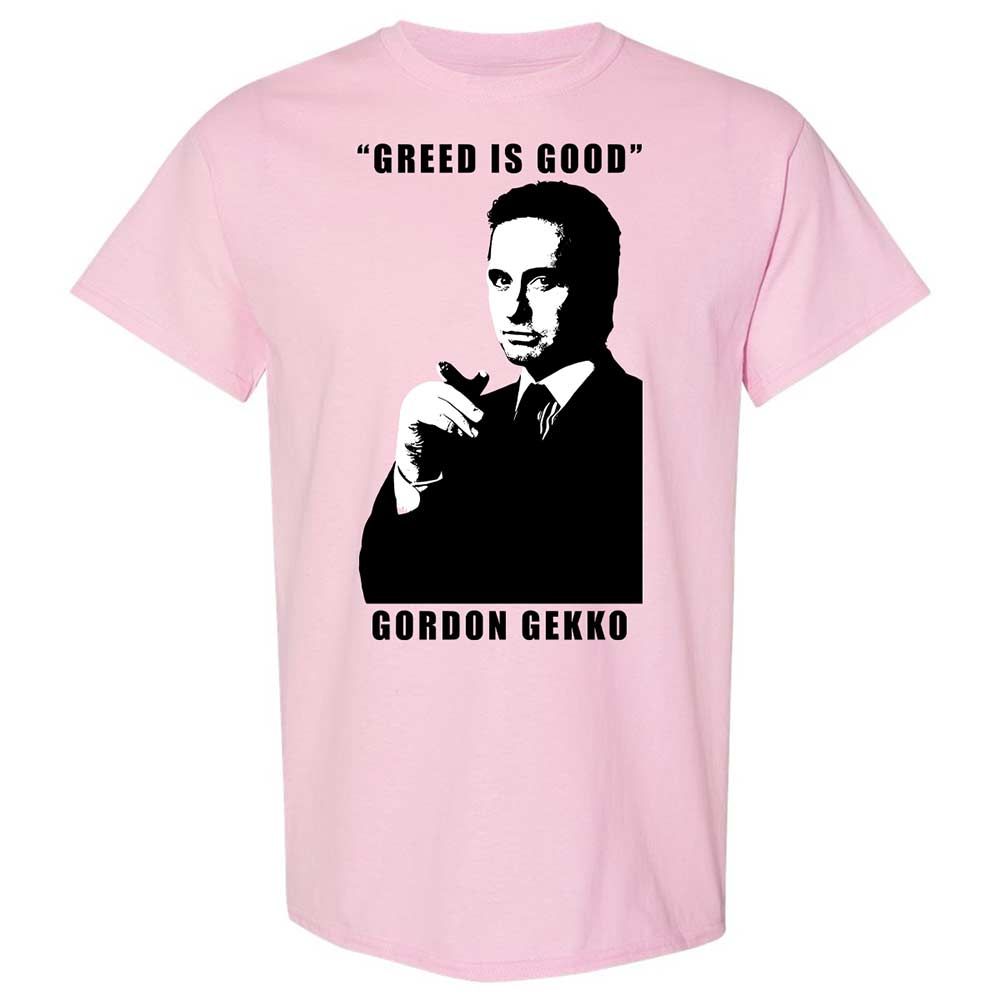 Greed is good - Light Pink - 5