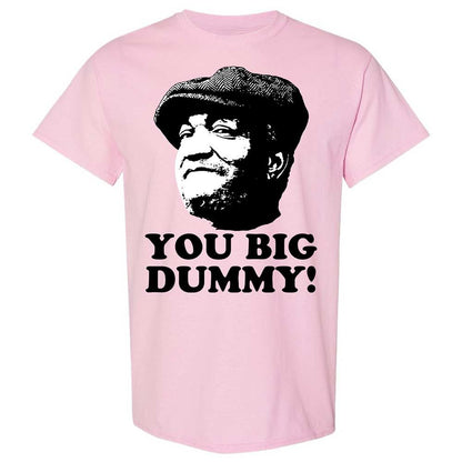 You Big Dummy - Light Pink - 5
