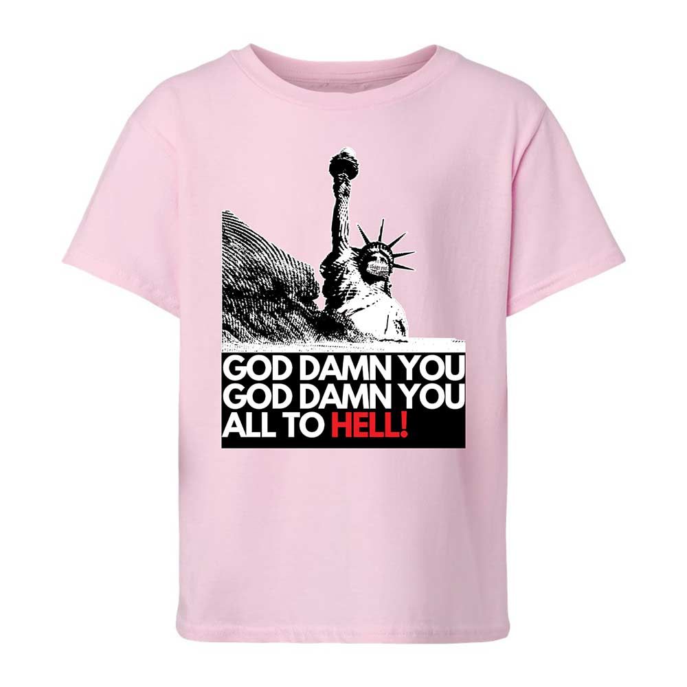 God damn you all to hell! - Light Pink - 5