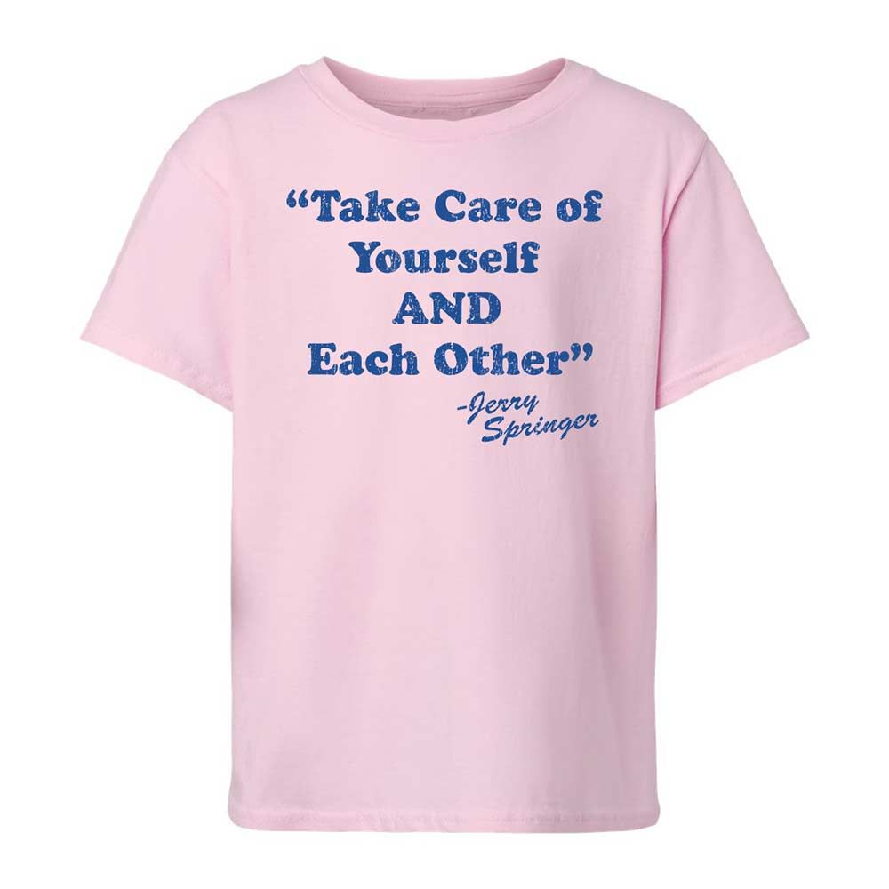 Take Of Yourself And Each Other - Light Pink - 5