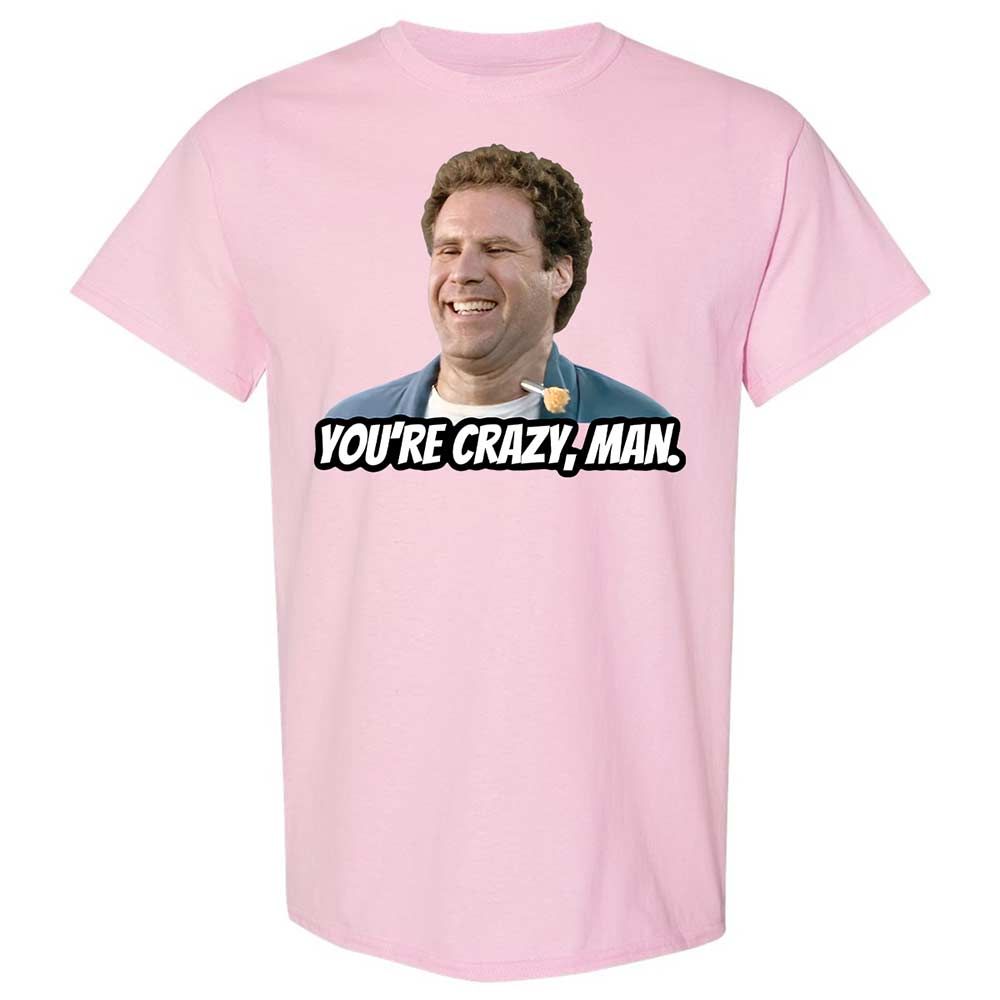 You're crazy, man - Light Pink - 5