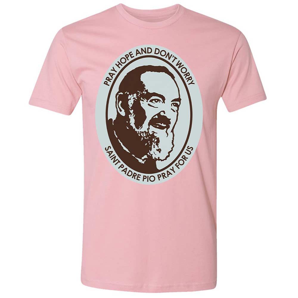 Pray, Hope, and Don't Worry - Light Pink - 5