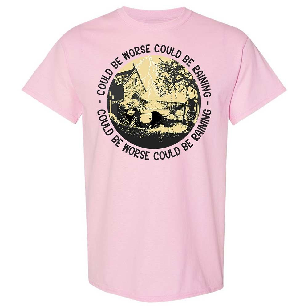 Could be worse - Light Pink - 5