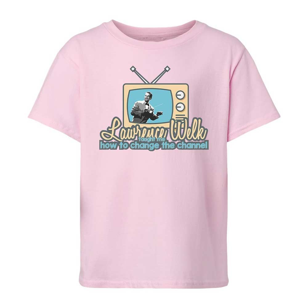 Lawrence Welk Taught Me How to Change the Channel - Light Pink - 5