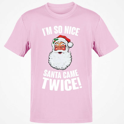 I'm So Nice Santa Came Twice! - Light Pink - 5