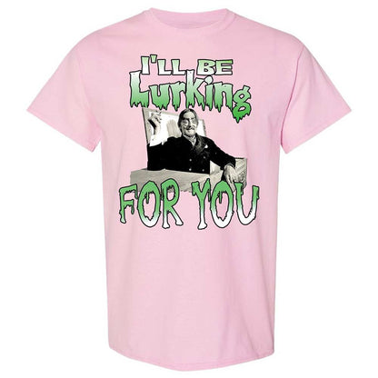 I'll be lurking for you - Light Pink - 5