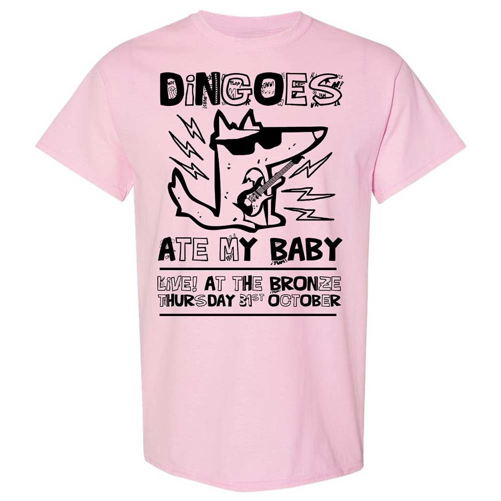 Dingoes Ate My Baby - Light Pink - 5