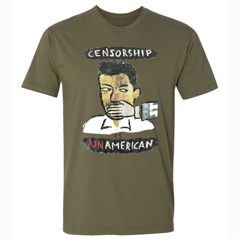Censorship is Unamerican - Military Green - 5