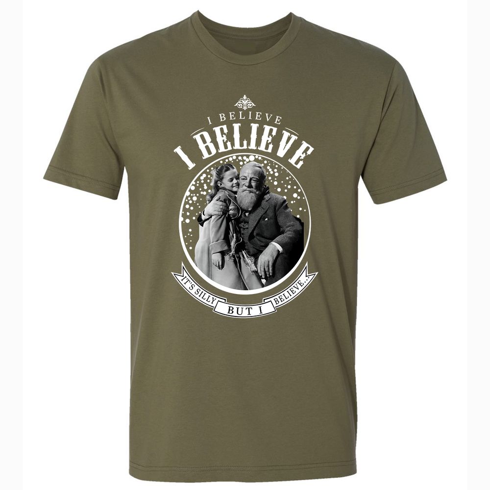 I believe, it’s silly, but I believe - Military Green - 5