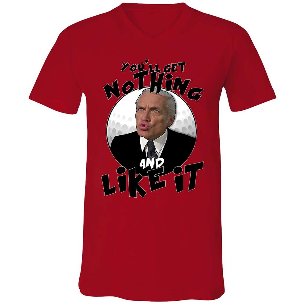 You'll get nothing and like it - Red - 5