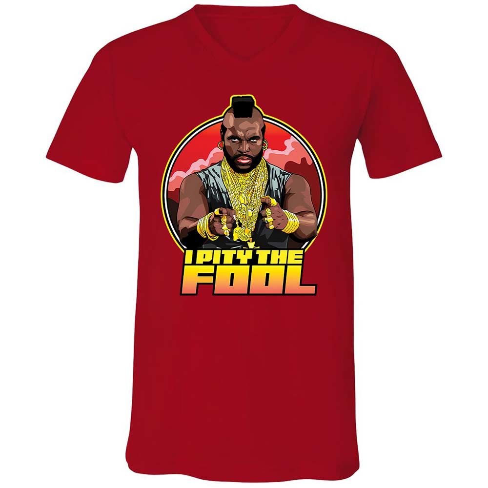 I Pity the Fool - Red - 5