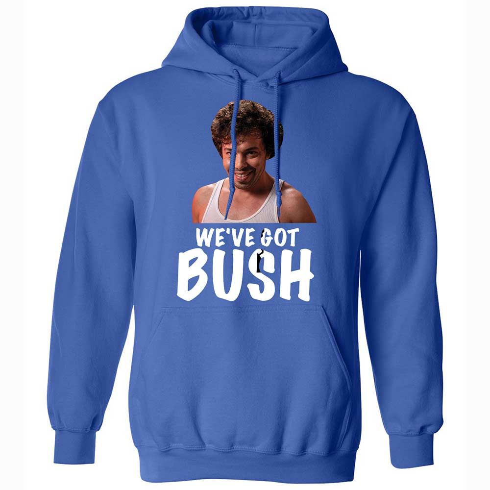 We've got bush - Royal - 5