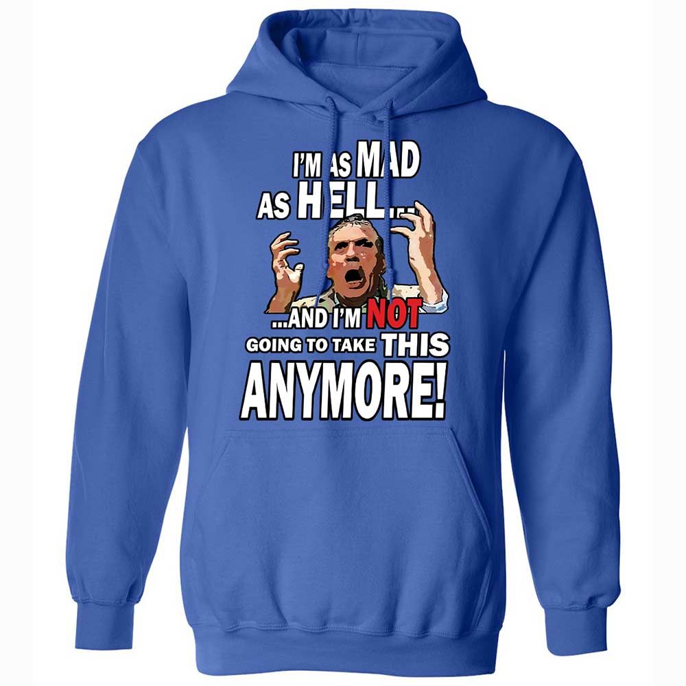 I'm as Mad As Hell - Royal - 5